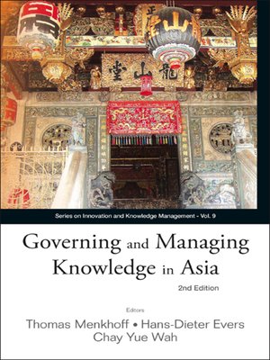 cover image of Governing and Managing Knowledge In Asia ()